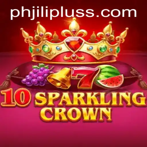 Discover the Thrilling World of 10SparklingCrown with PH JILIPLUS