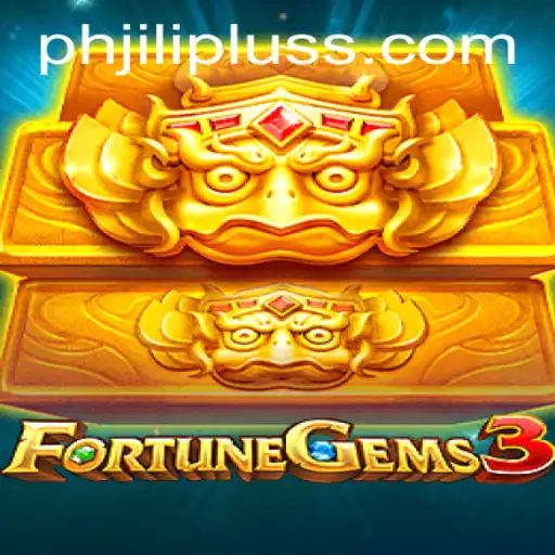 FortuneGems3: A Comprehensive Guide to PH JILIPLUS's Latest Offering
