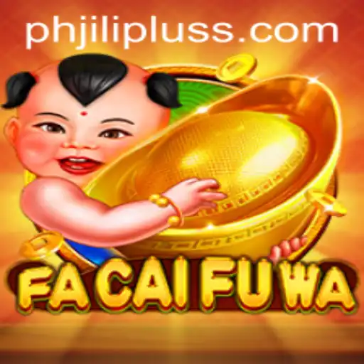 Discover the Exciting World of FaCaiFuWa: A Thrilling Adventure with PH JILIPLUS