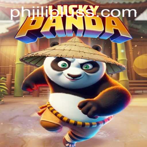 Discover the Fascinating World of LuckyPanda: A New Gaming Experience with PH JILIPLUS