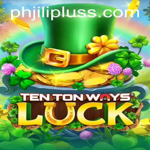 Exploring the Fascinating World of TenTonWaysLuck